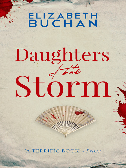 Title details for Daughters of the Storm by Elizabeth Buchan - Available